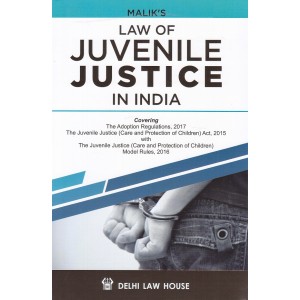 Malik's Law of Juvenile Justice in India by Delhi Law House